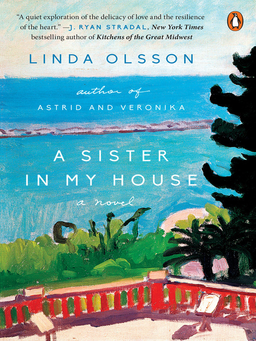 Title details for A Sister in My House by Linda Olsson - Available